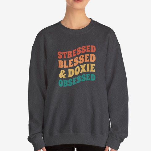 Dachshund Sweatshirt for Women - Stressed Blessed & Doxie Obsessed - Dachshund Crew Sweatshirt
